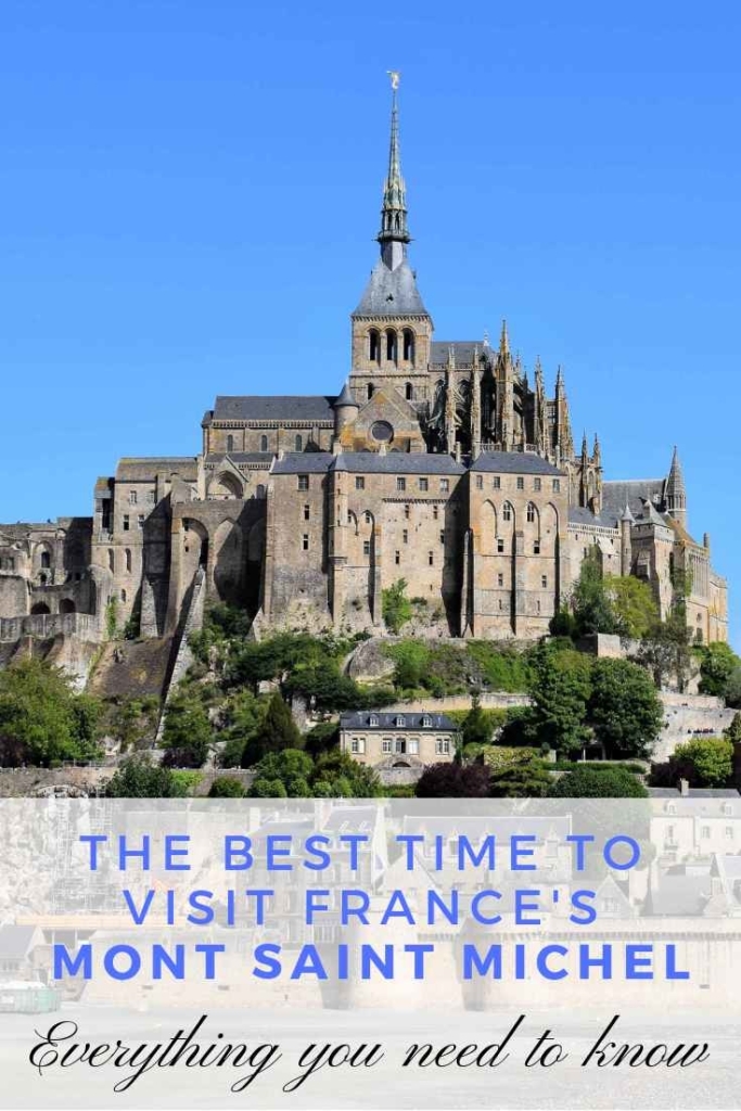 Mont Saint Michel, Paris  Guide To History, Architecture & More